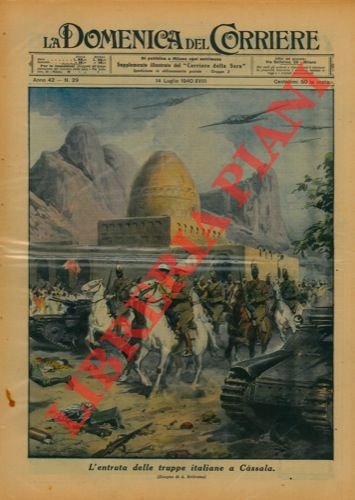L'entrata delle truppe italiane a Cassala.