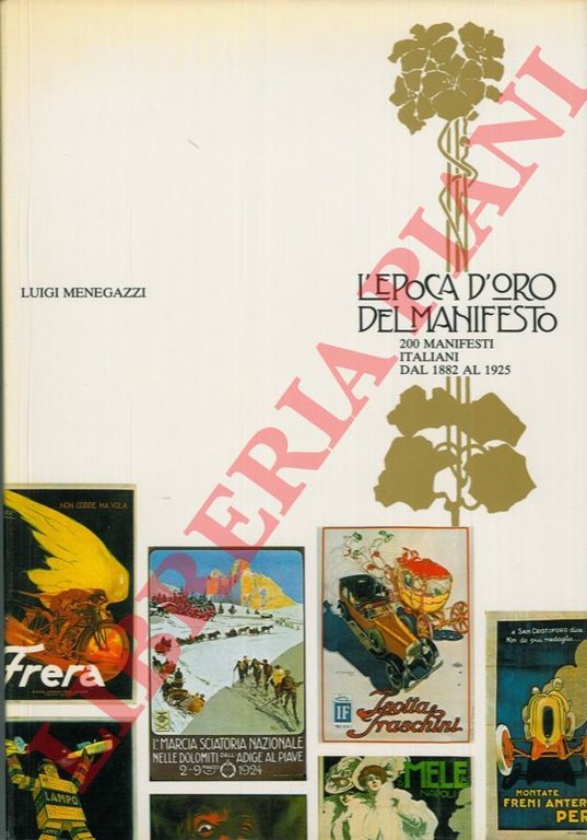 L'epoca d'oro del manifesto. 200 manifesti italiani dal 1882 al …