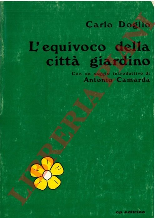 L'equivoco della città giardino.