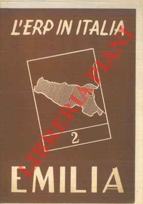 L' ERP in Italia. Emilia.