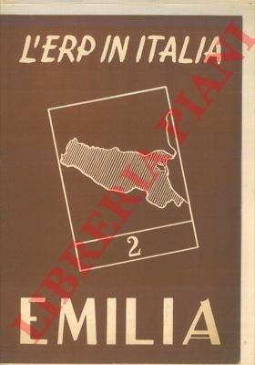 L' ERP in Italia. Emilia.