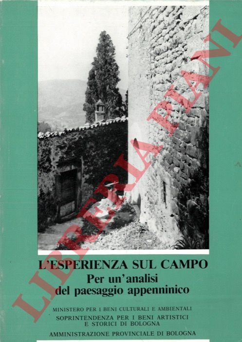L'esperienza sul campo. Per un'analisi del paesaggio appenninico.