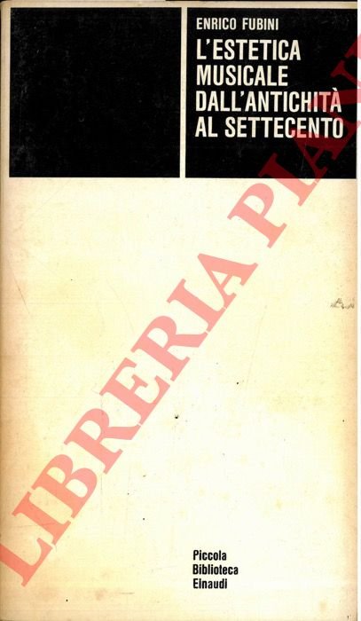 L'estetica musicale dall'antichità al Settecento.