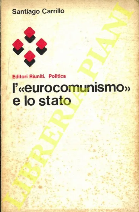 L'"eurocomunismo" e lo stato. | Immagine Gallery 2