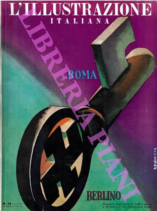 L'illustrazione italiana. 1937. Asse Roma - Berlino.
