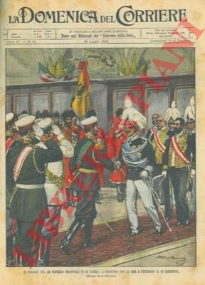 L'incontro, in Russia, tra il Re Vittorio Emanuele III e …