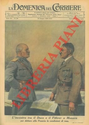 L'incontro tra il Duce e il Fuhrer a Monaco per …