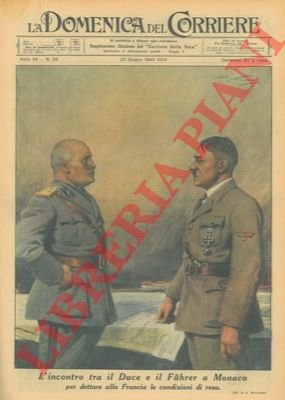 L'incontro tra il Duce e il Fuhrer a Monaco per …