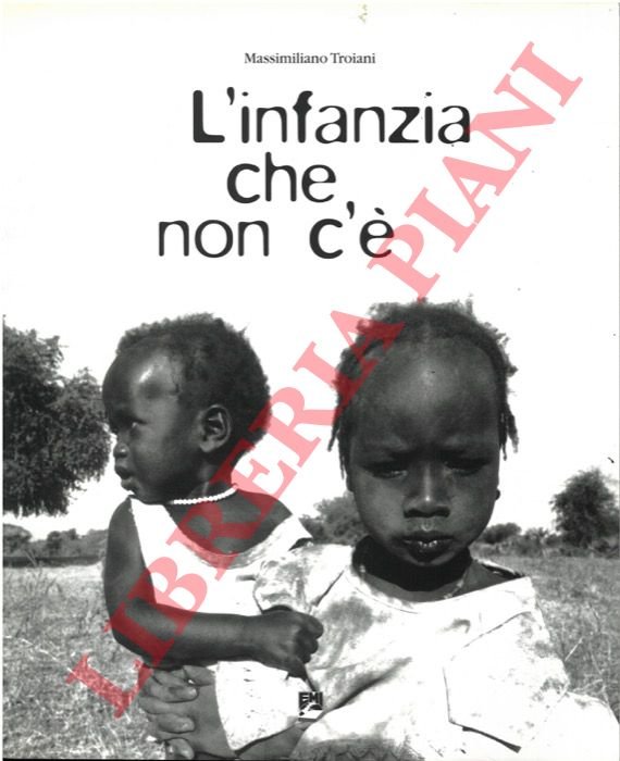 L'infanzia che non c'è.