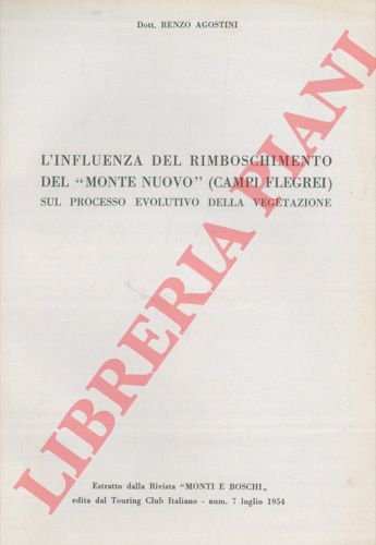 L' influenza del rimboschimento del "Monte Nuovo" (Campi Flegrei) sul …