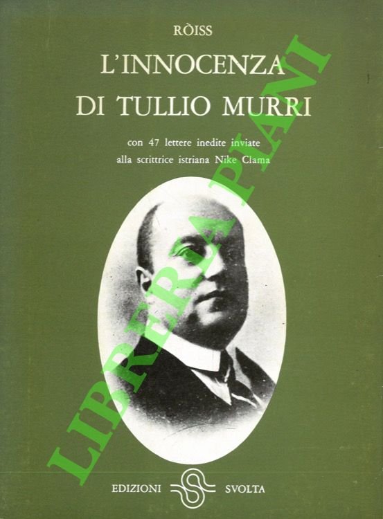 L'innocenza di Tullio Murri.