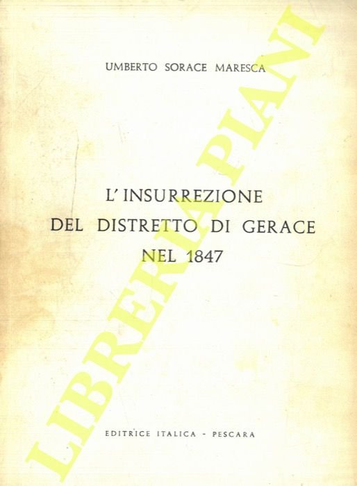 L'insurrezione del distretto di Gerace nel 1847.