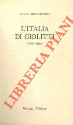 L'Italia di Giolitti (1900-1920).