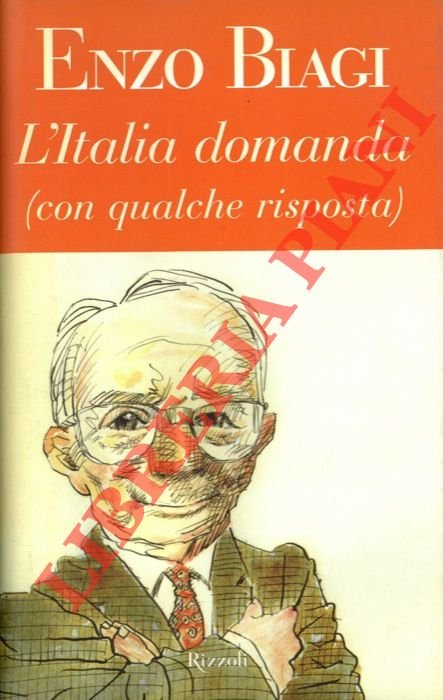 L'Italia domanda (con qualche risposta).
