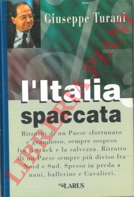 L'Italia spaccata.