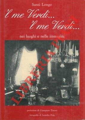 'l me Verdi . 'l me Verdi . nei luoghi …
