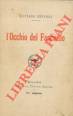 L'occhio del fanciullo.