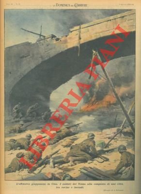 L'offensiva giapponese in Cina. I soldati del Tenno alla conquista …