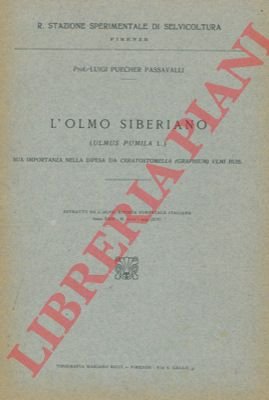 L'olmo siberiano (Ulmus pumila L.) sua importanza nella difesa da …