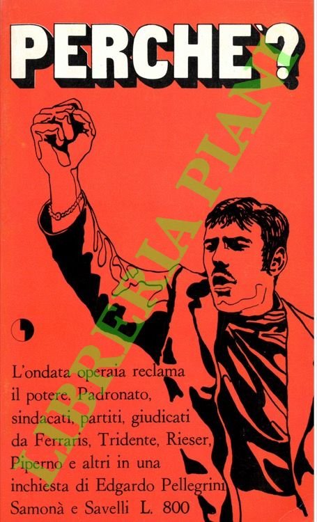 L'ondata operaia reclama il potere.