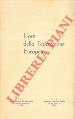 L'ora della Federazione europea.