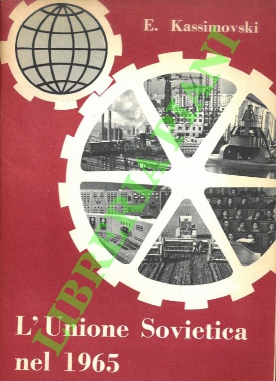 L'Unione Sovietica nel 1965.
