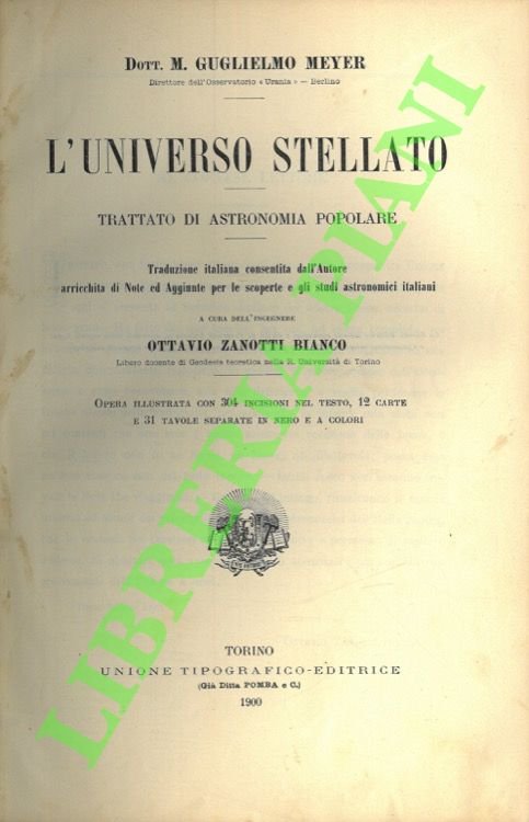 L'universo stellato. Trattato di astronomia popolare.