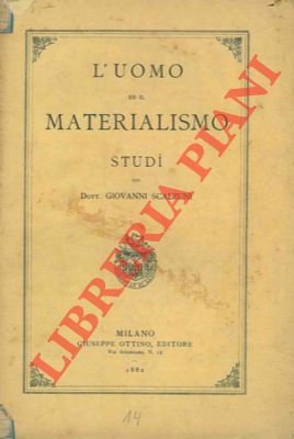 L' uomo ed il materialismo. | Immagine Gallery 2
