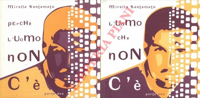 L'uomo non c'è. - Perché l'uomo non c'è.