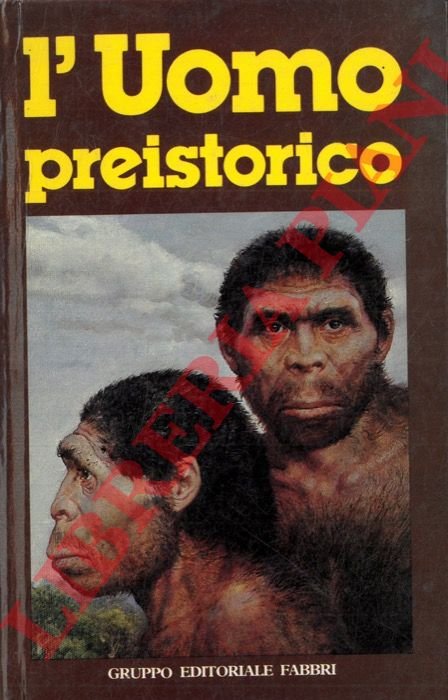 L'uomo preistorico. | Immagine Gallery 3