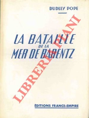 La bataille de la Mer de Barentz.