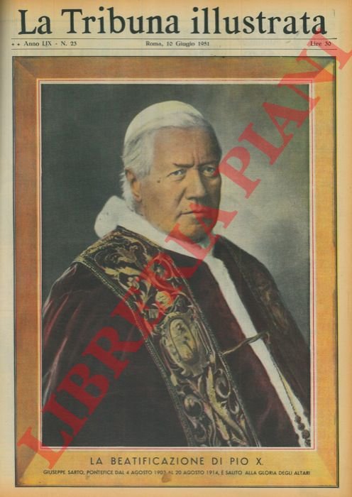 La beatificazione di Pio X. Giuseppe Sarto pontefice dal 4 …