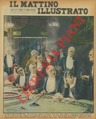 La beffa della fortuna. Alla tavola della roulette, in un …