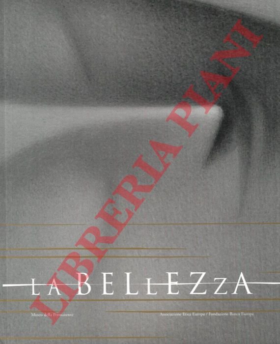 La Bellezza. | Immagine Gallery 3