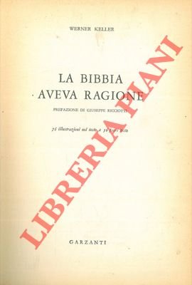 La Bibbia aveva ragione.