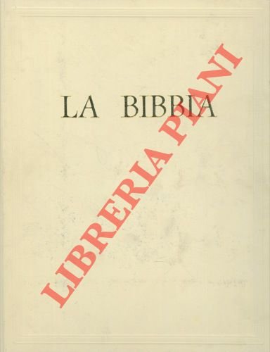 La bibbia. Riveduta da Mons. Enrico Galbiati.
