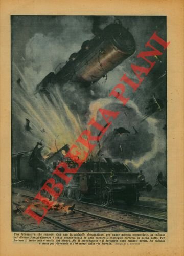 La caldaia del diretto Parigi - Ginevra viene scaraventata in …