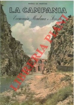 La Campania. Economia Montana e Foreste. | Immagine Gallery 2