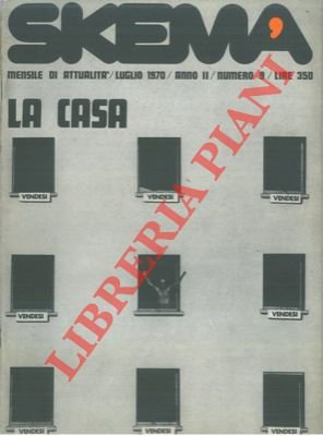 La casa. Skema. Numero monografico.