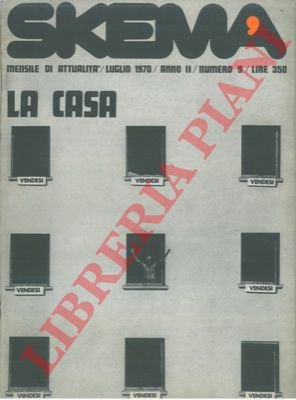La casa. Skema. Numero monografico.