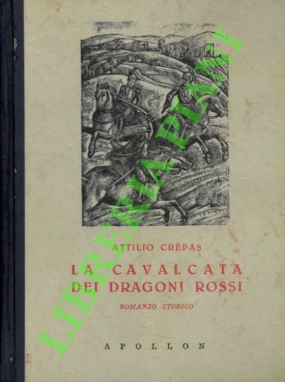 La cavalcata dei Dragoni Rossi.