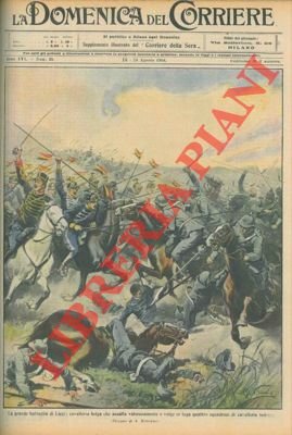 La cavalleria belga, a Liegi, assalta valorosamente quattro squadroni tedeschi.