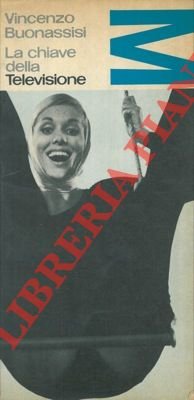 La chiave della televisione.
