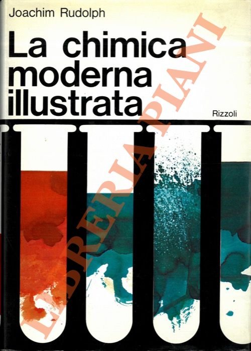 La chimica moderna illustrata.