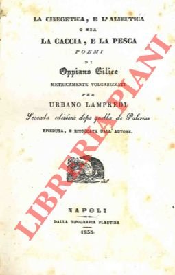 La cinegetica, e l'alieutica o sia la caccia, e la …
