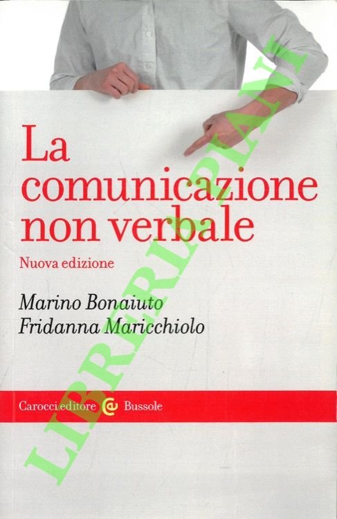 La comunicazione non verbale.