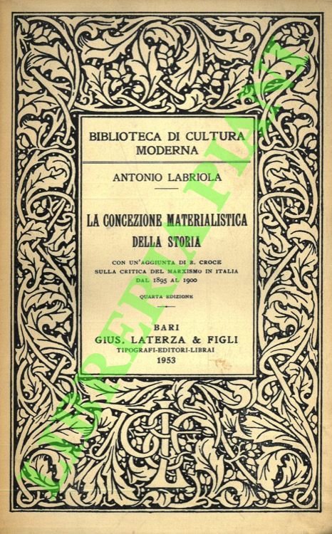 La concezione materialistica della storia.
