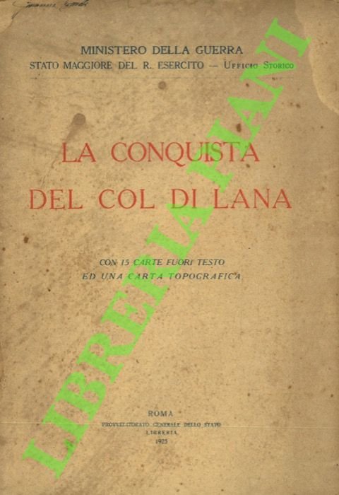 La conquista del Col di Lana.