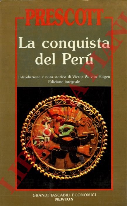 La conquista del Messico - La conquista del Perù.