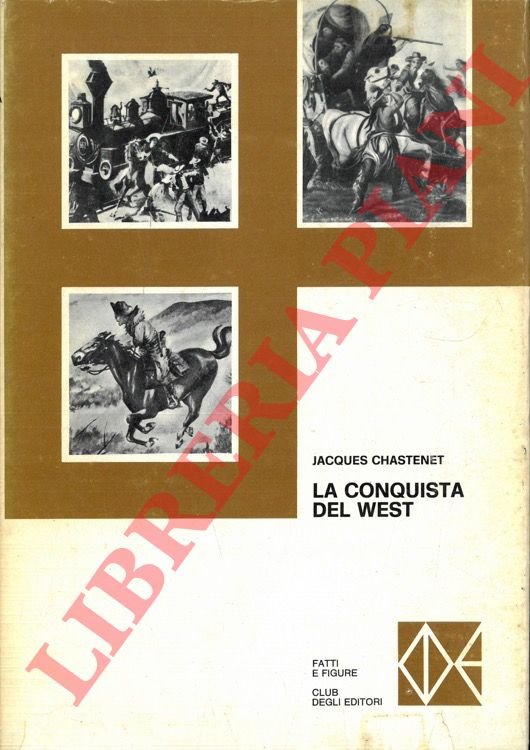 La conquista del West.